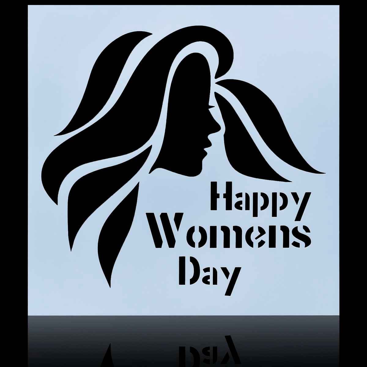 Crafts Happy Womens Day Drawing Stencil Plastic 1 Piece 8x8 Inch JSP8X8-5